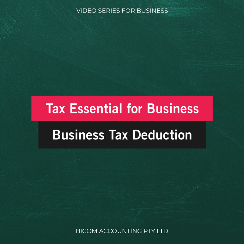 Business Tax Deduction In Australia | Tax Essentials For Business